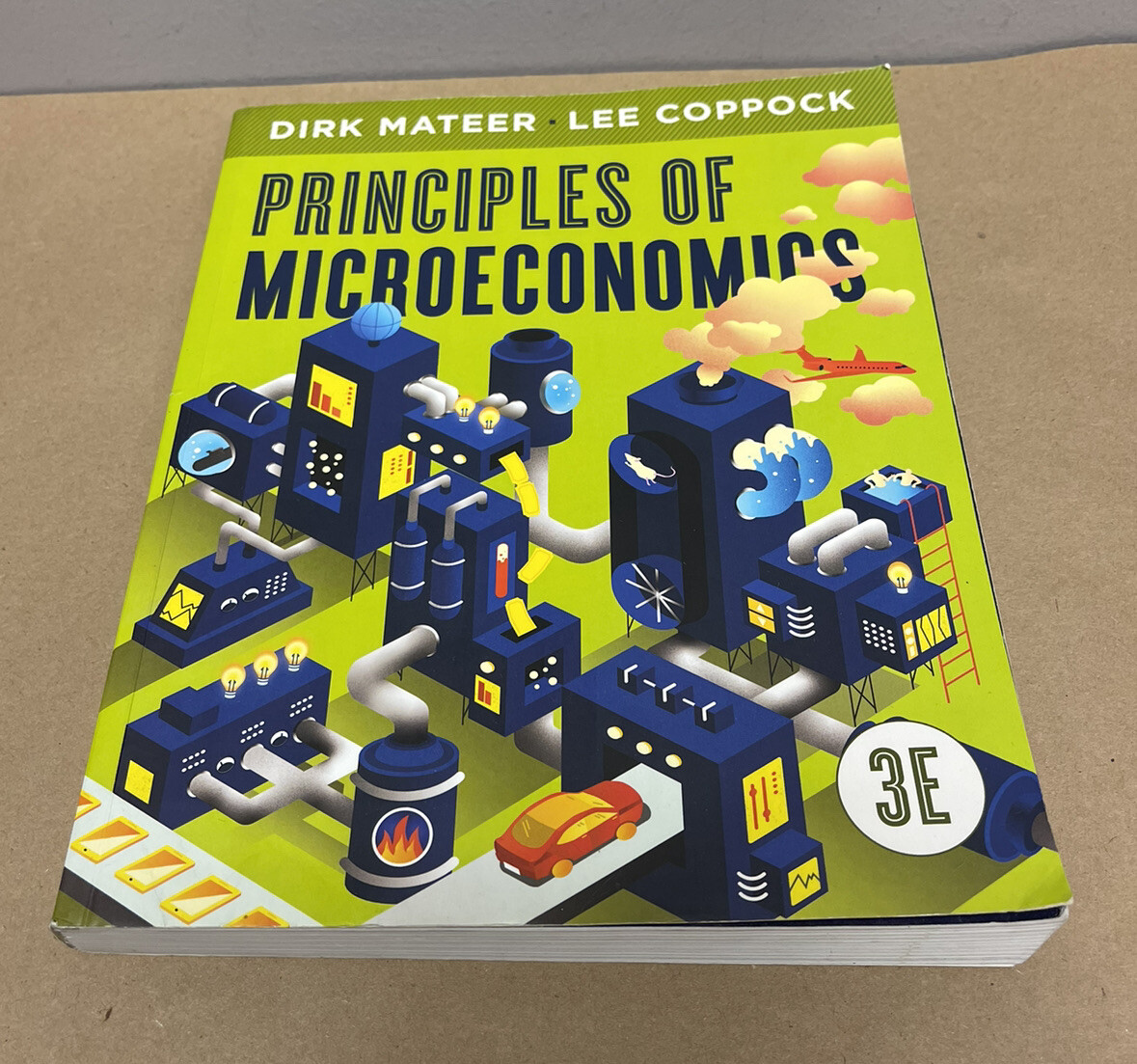 Principles of Microeconomics, 3rd Edition (3E) Paperback by Mateer