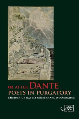 Thumbnail - After Dante: Poets In Purgatory By Nick Havely