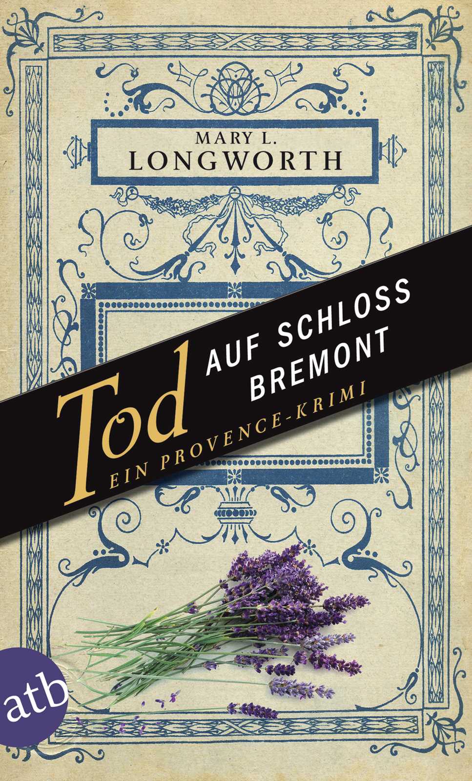 Thumbnail - Mary L. Longworth; Helmut Ettinger / Tod Auf Schloss Bremont