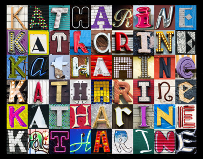 KATHARINE Name Poster featuring photos of actual sign letters