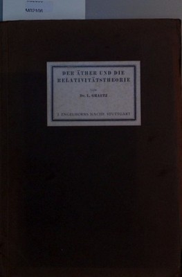 Der Äther und die Relativitätstheorie. Unbeschnitten. Graetz, Leo: