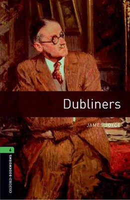Oxford Bookworms Library: Level 6:: Dubliners von James Joyce (Englisch) Taschenbuch