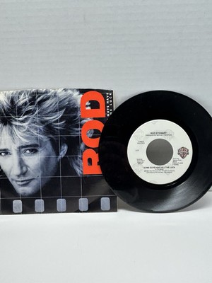 Rod Stewart Some Guys Have All The Luck 7  Vinyl 45 rpm
