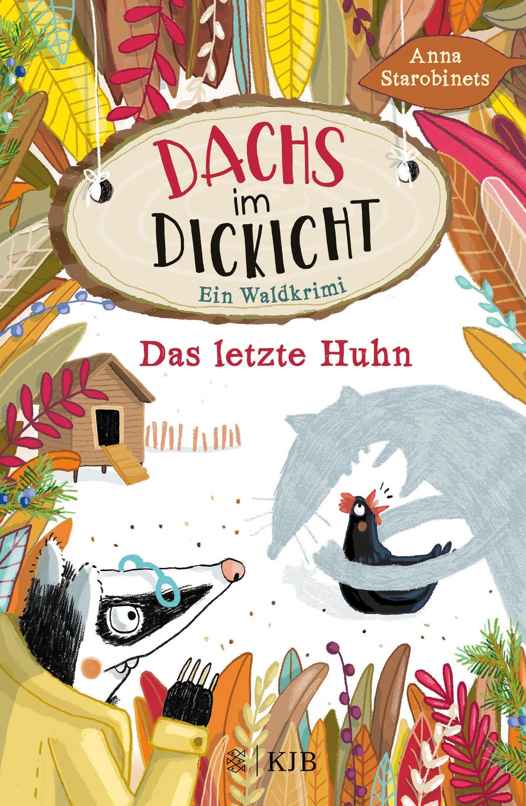 Thumbnail - Dachs Dickicht - Das Letzte Huhn, Anna Starobinets