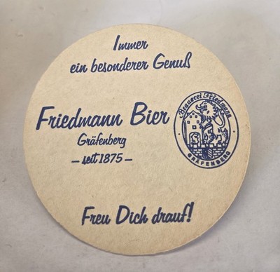 Bierdeckel Brauerei Friedmann - Gräfenberg, Oberfranken, Bayern, Spruch