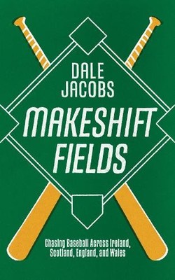 Dale Jacobs Makeshift Fields (Taschenbuch)