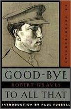 GOOD-BYE TO ALL THAT PUBLISHER: ANCHOR; 2 REVISED EDITION By Robert Graves