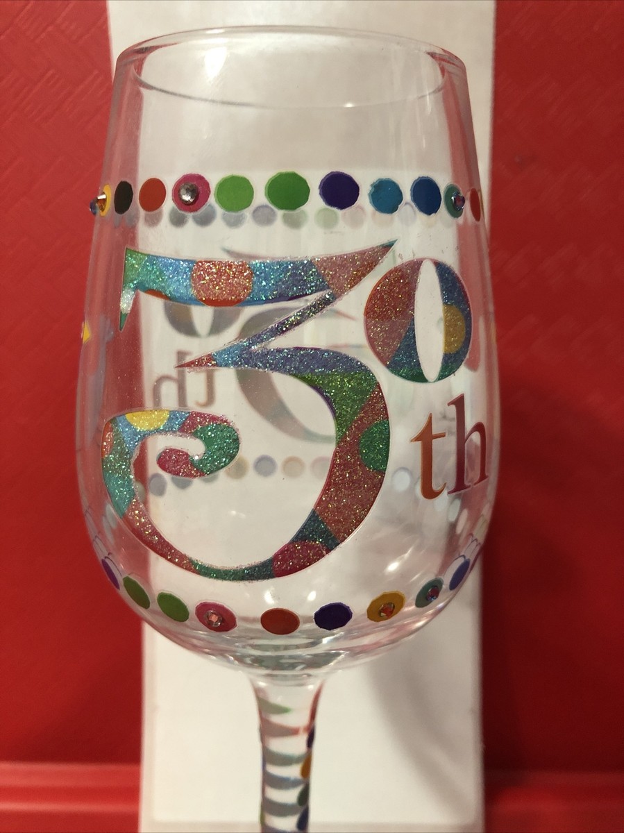 30th Birthday Wine Glass. Heres To You. By Kali Stileman New W/box.