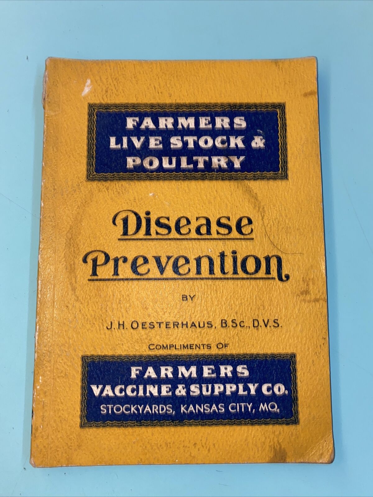 1939 FARMERS LIVESTOCK & POULTRY DISEASE PREVENTION Vaccine Supply Co