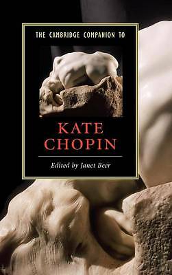 The Cambridge Companion to Kate Chopin Beer Hardback Cambridge University Press