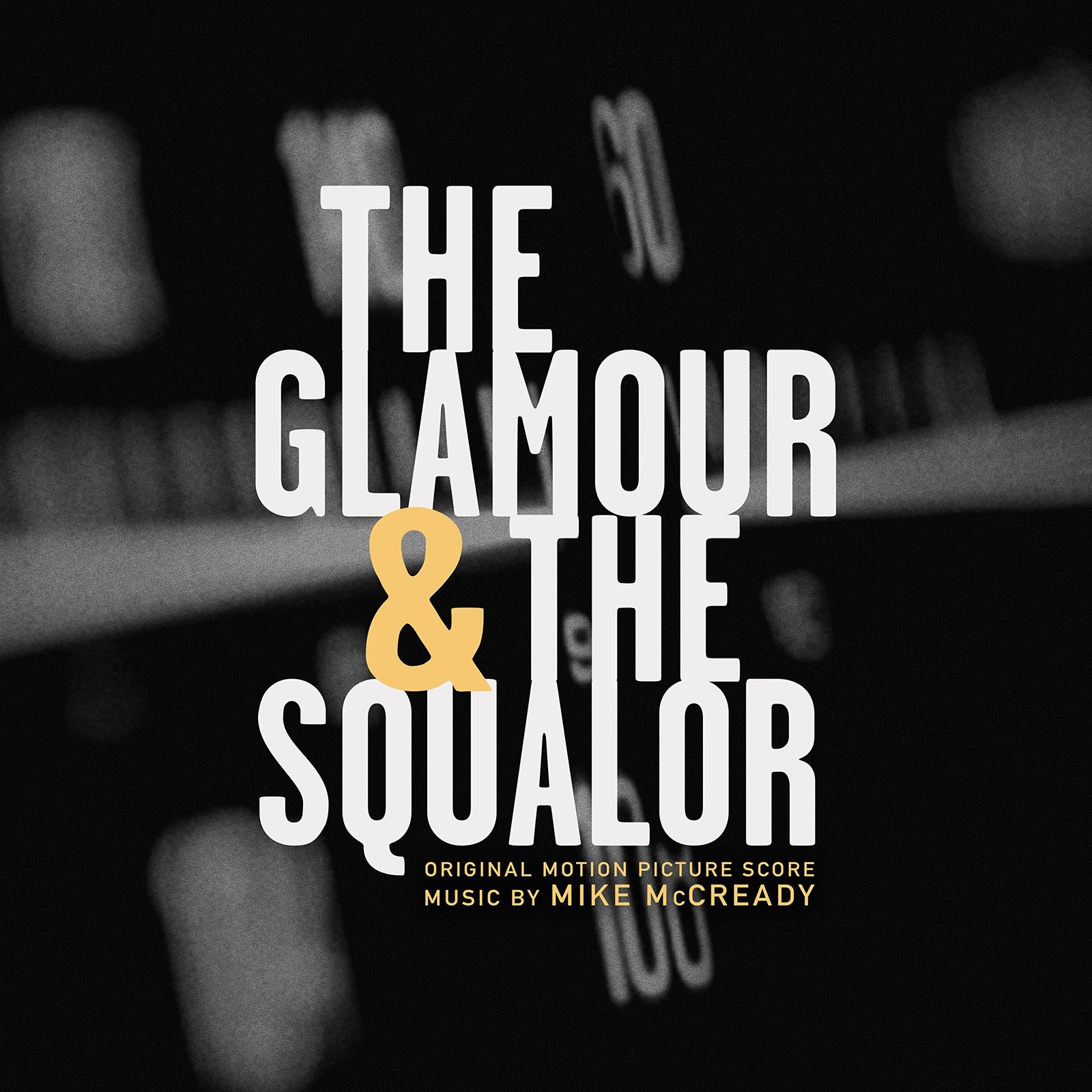 Различная партитура The Glamour & the Squalor) (CD)