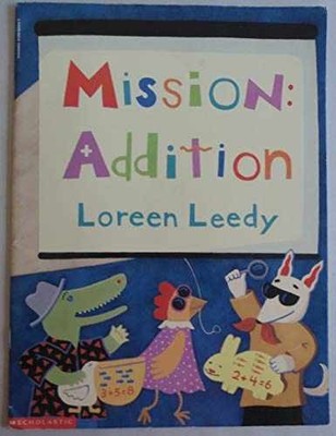 Mission, addition - Paperback, by Leedy Loreen - Acceptable v