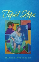 Hamish Robertson | Tepid Steps | Buch | Englisch (2019) | Gebunden