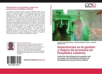 Experiencias En La GestióN Y Mejora De Procesos En Hospitales Cubanos Arialys He