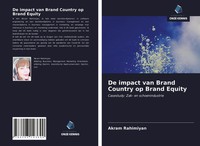 Akram Rahimiyan | De Impact Van Brand Country Op Brand Equity | Taschenbuch