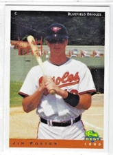 1993 Bluefield Orioles (Advanced Rookie-Baltimore Orioles) Jim Foster