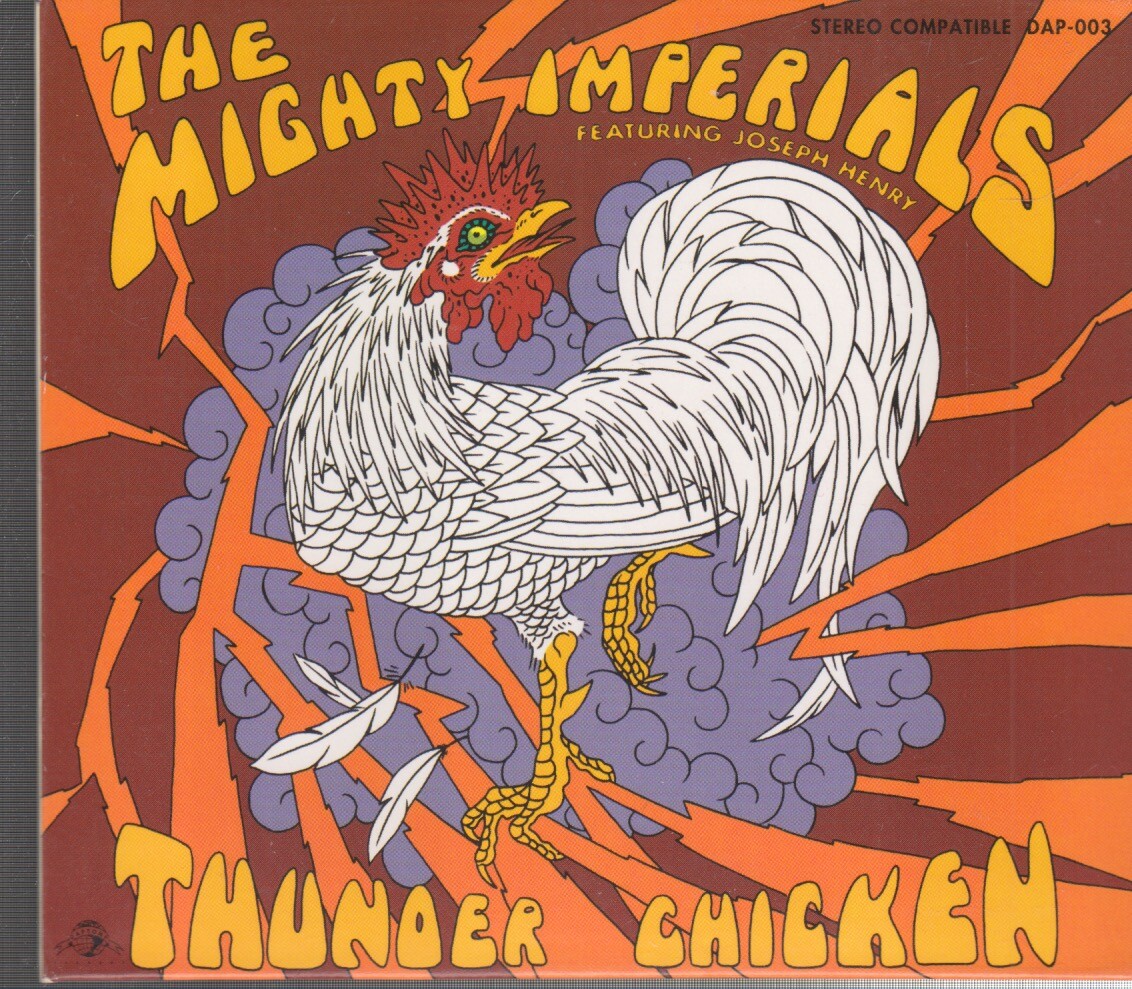 the mighty imperials featuring Joseph Henry thunder chicken cd
