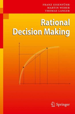 Franz Eisenführ (u. a.) | Rational Decision Making | Taschenbuch | Englisch