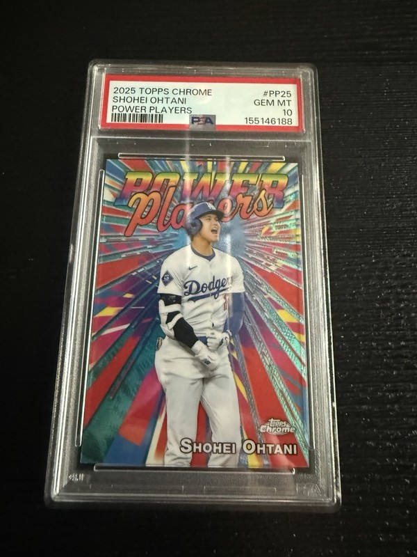 2025 Topps Chrome - Power Players Shohei Ohtani PSA 10!!!!
