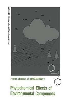 Phytochemical Effects of Environmental Compounds by James A. Saunders (English) 
