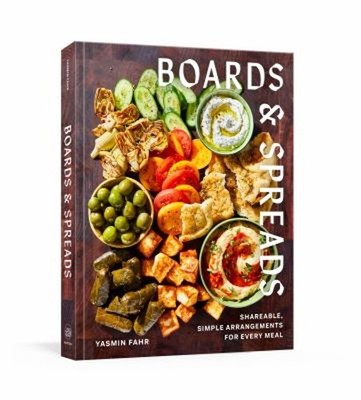 Boards and Spreads : Shareable, Simple Arrangements for Every Mea