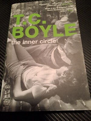 The Inner Circle - Tom Coraghessan Boyle