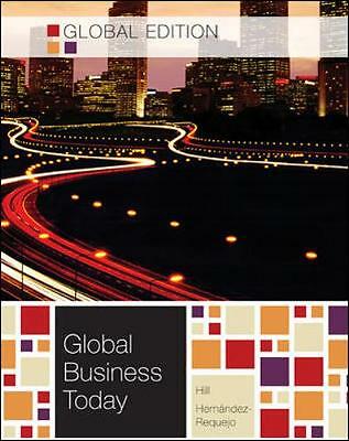 Global Business Today by Charles W. L. Hill, William Hernández-Requejo - Picture 1 of 1