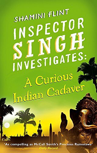 Inspector Singh Investigates: A Curious Indian Cadaver: Number 5 in series By S