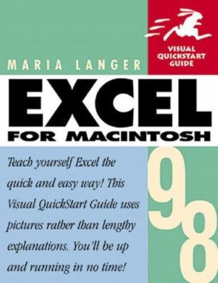 Excel 1998 for Macintosh (Visual QuickStart Guide) by Maria Langer