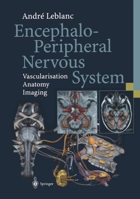LeBlanc - Encephalo-Peripheral Nervous System  Vascularisation Anatomy - X555z