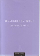 Blackberry Wine by Harris, Joanne Hardback Book The Cheap Fast Free Post