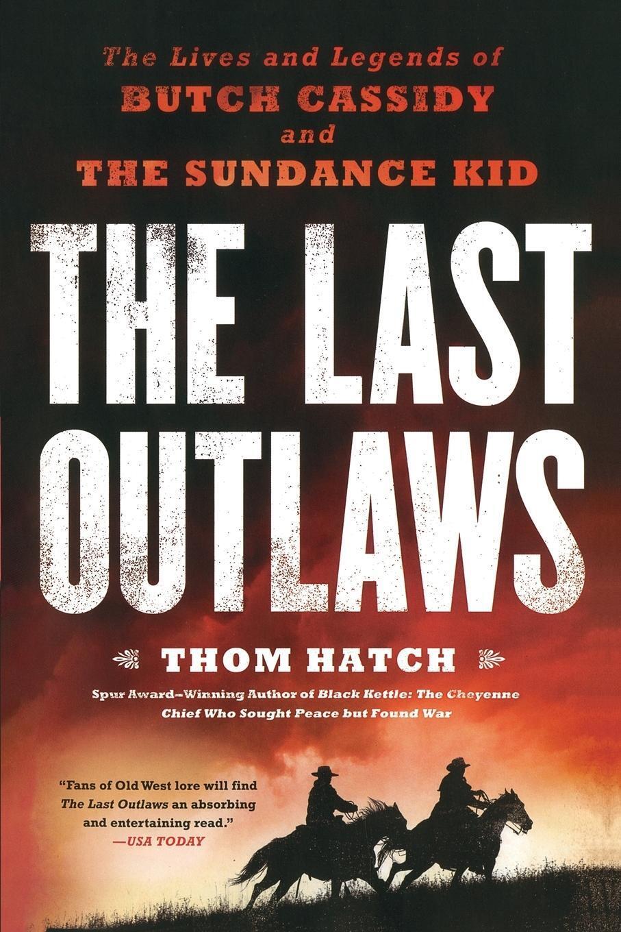 Thumbnail - The Last Outlaws The Lives And Legends Of Butch Cassidy And The