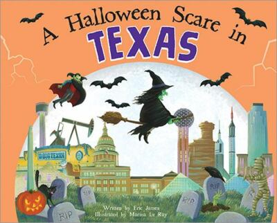 A Halloween Scare in Texas: A Silly Monste- James, 9781728233963, hardcover, new