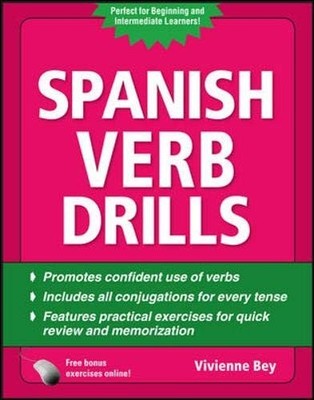 Spanish Verb Drills, Fourth Edition (..., Bey, Vivienne