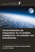 Conocimientos De ErgonomíA En El áMbito AcadéMico: Un Estudio Con Estudiantes