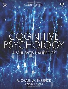 Cognitive Psychology: A Students Handbook von Eysenck, ... | Buch | Zustand gut