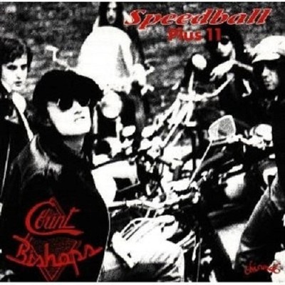 THE COUNT BISHOPS - SPEEDBALL+11  CD NEU