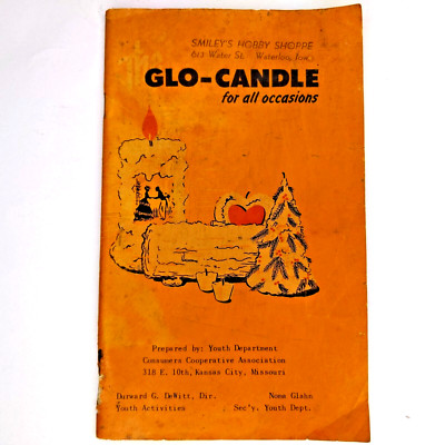 1952 Kansas Refinery Glo-Candle Oil CO-OP How-To Book Waterloo, IA Hobby Shop 3G
