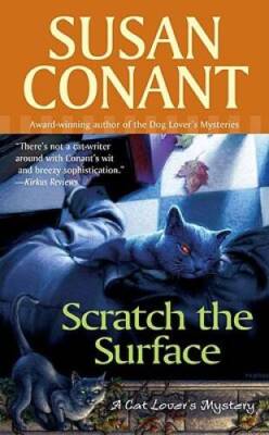 Scratch the Surface (A Cat Lovers Mystery) - Mass Market Paperback - VERY GOOD