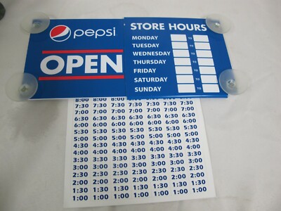 PEPSI STORE HOURS SIGN OPEN/ CLOSE NEW WITH TIME DECAL STICKERS 