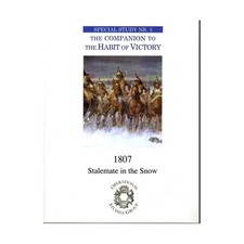 OSG Wargame Special Study #3 - The Companion to The Habit of Victory, 1807 EX