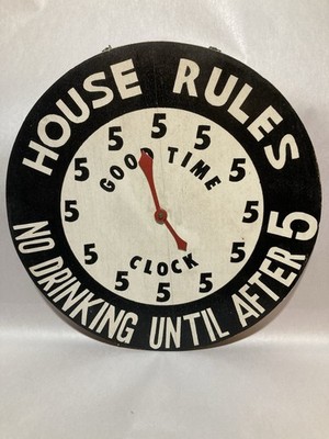 Vintage  ''No Drinking Until After 5 O'Clock'' Humorous Bar Wall Plaque