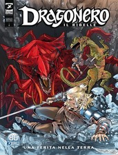 Dragonero Il Ribelle #24 - Una Ferita Nella Terra - AA.VV.