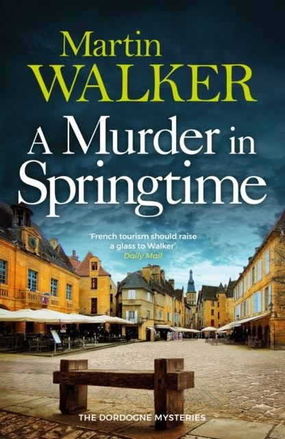 A Murder in Springtime: A gripping case for France's favourite country cop (The Dordogne Mysteries) - Image 3