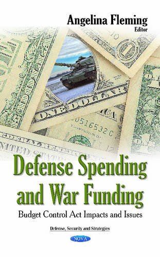 Defense Spending and War Funding: Budget Control Act Impacts and