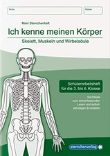 Katrin Langhans Ich kenne meinen Körper - Skelett, Muskeln und Wirbe (Broschüre)