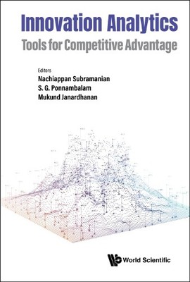 Innovation Analytics: Tools For Competitive Advantage by Nach... - 9781800610002