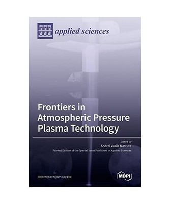 Frontiers in Atmospheric Pressure Plasma Technology