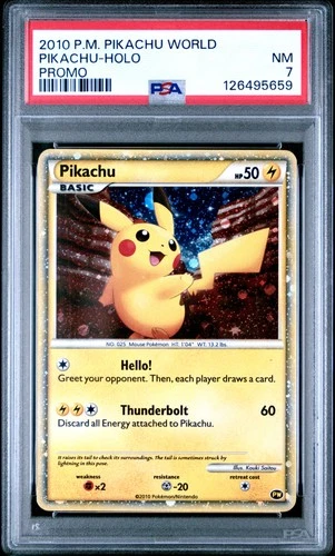 2010 POKEMON WORLD COLL PIKACHU-HOLO PSA 7