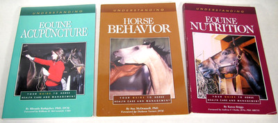 3 Horse Care Books Understanding Horse Behavior, Equine Nutrition & Acupuncture